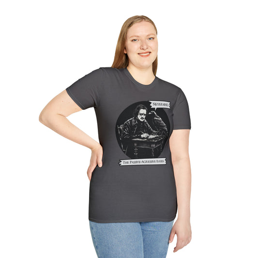 Nevermind - The Passive-Agressive Raven - Unisex Softstyle T-Shirt