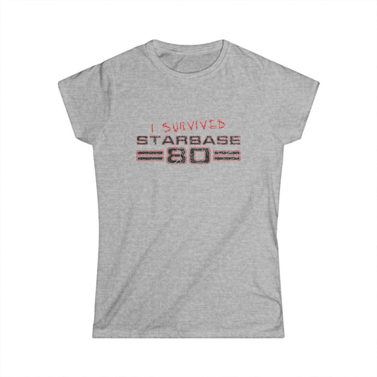 I survived Starbase 80 - Women's Softstyle Tee