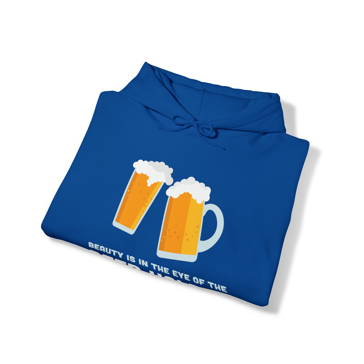 Beauty is in the Eye of the Beer Holder - Unisex Heavy Blend™ Hooded Sweatshirt