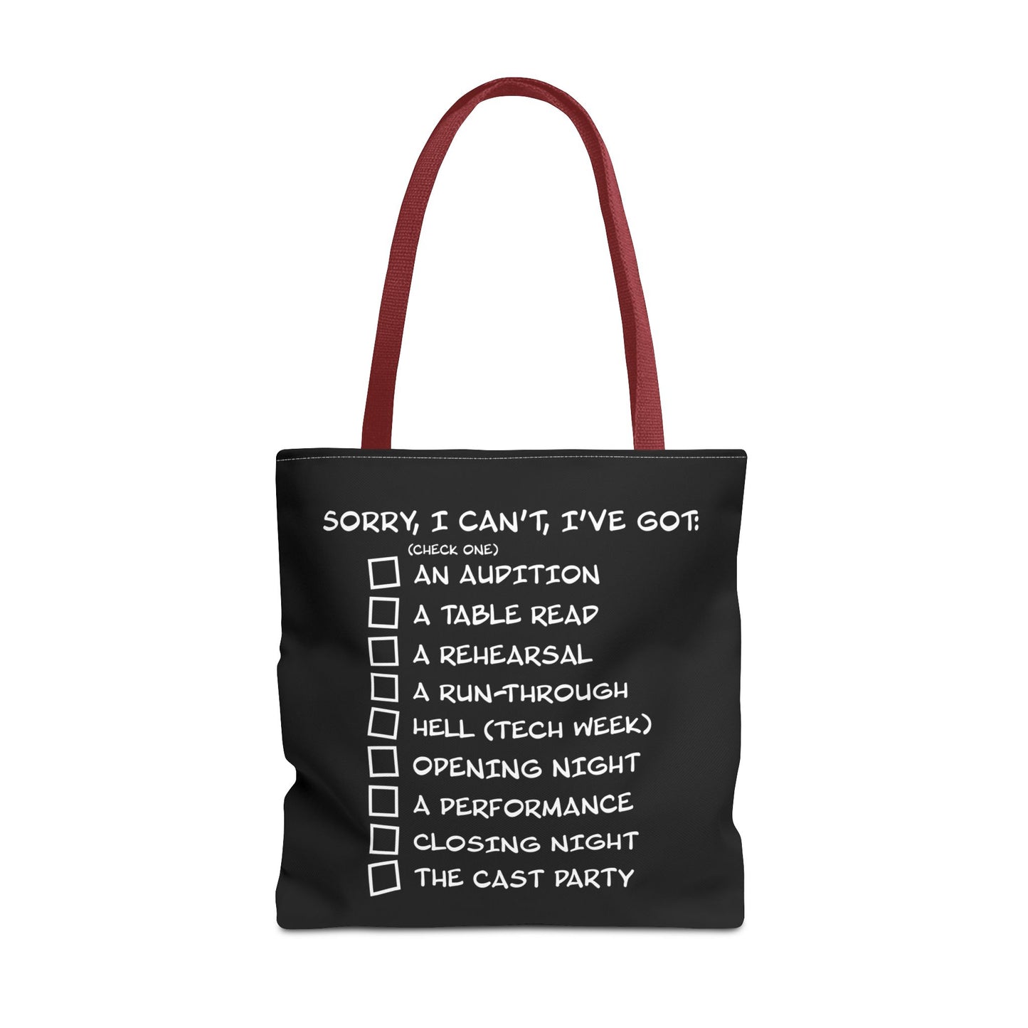 Sorry, I Can't, I've Got... - Theatre Series - Tote Bag (AOP)