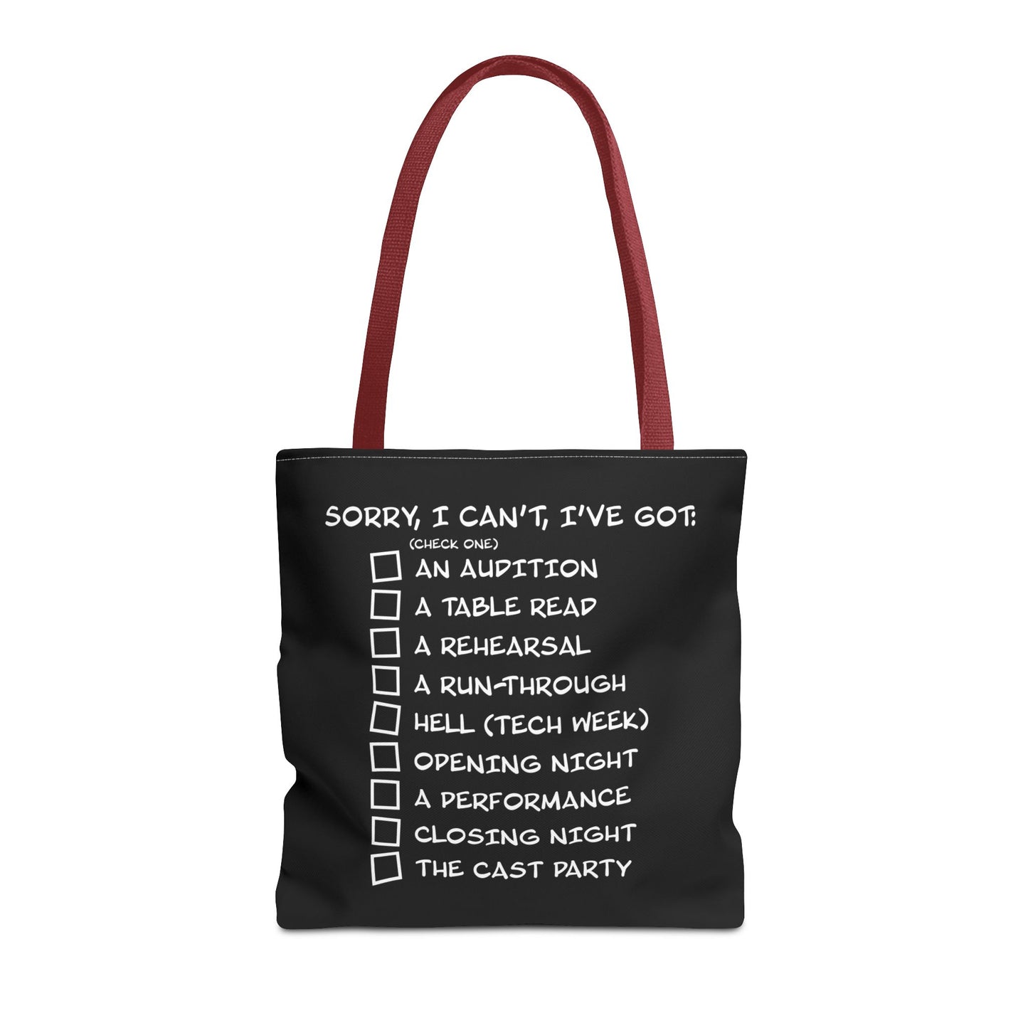 Sorry, I Can't, I've Got... - Theatre Series - Tote Bag (AOP)
