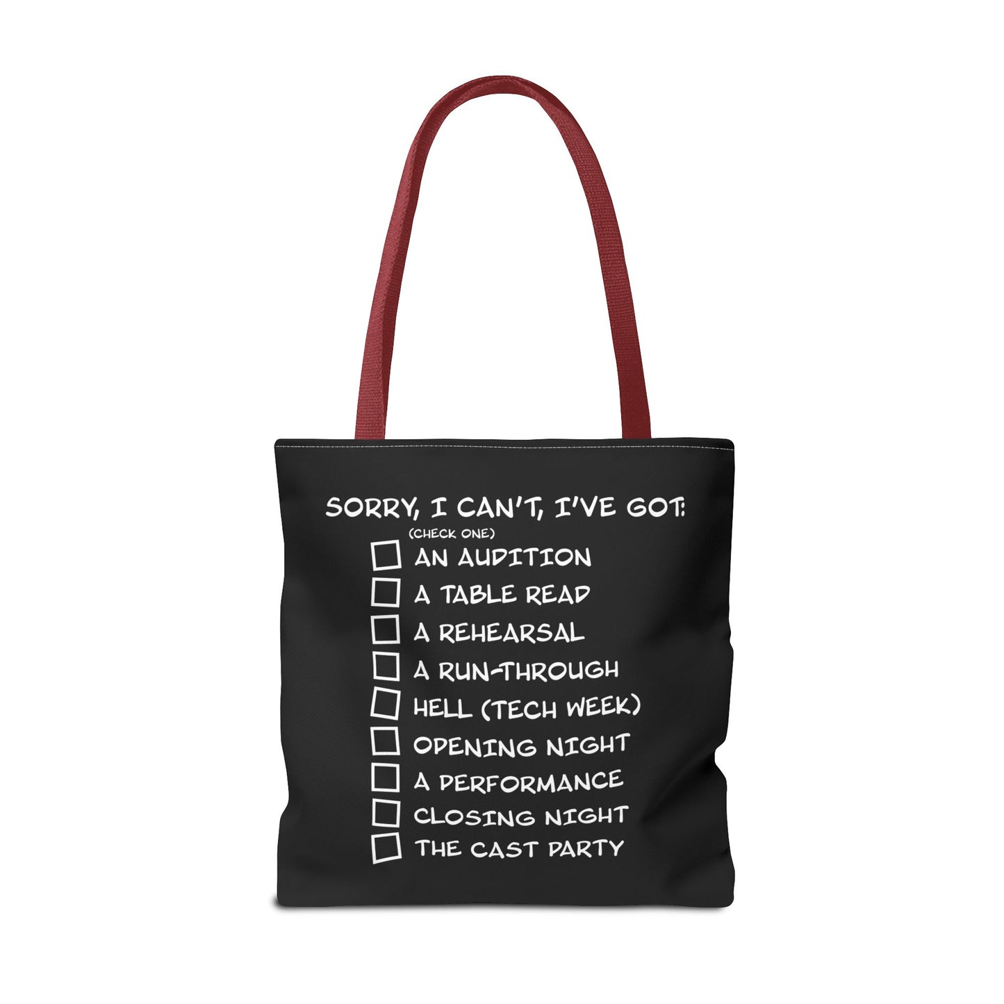 Sorry, I Can't, I've Got... - Theatre Series - Tote Bag (AOP)