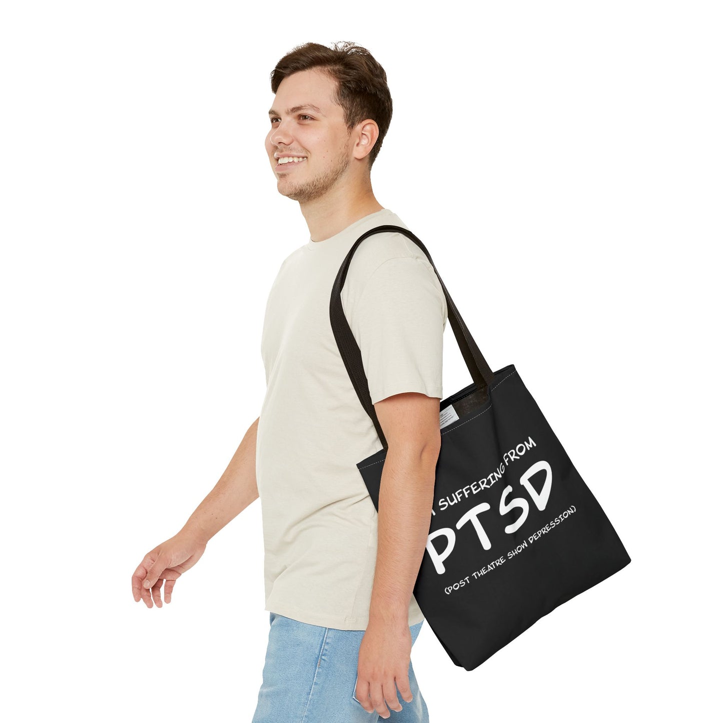 I'm Suffering From PTSD (Post Theatre Show Despression) - Theatre Series - Tote Bag (AOP)