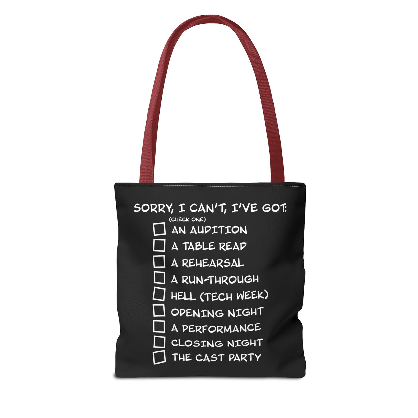 Sorry, I Can't, I've Got... - Theatre Series - Tote Bag (AOP)