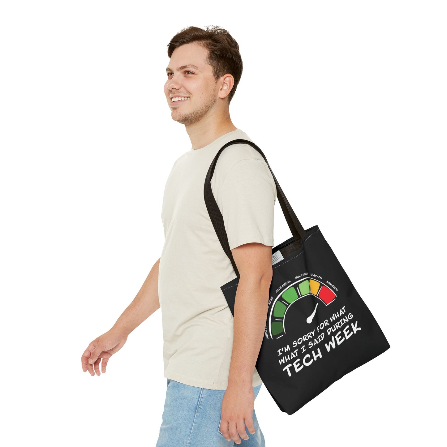 I'm Sorry For What I Said During Tech Week - Theatre Series - Tote Bag (AOP)