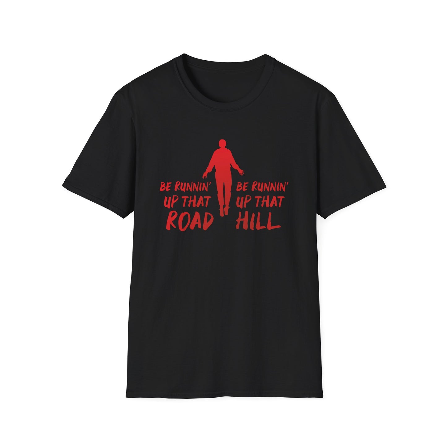 Running Up That Road - Unisex Softstyle T-Shirt