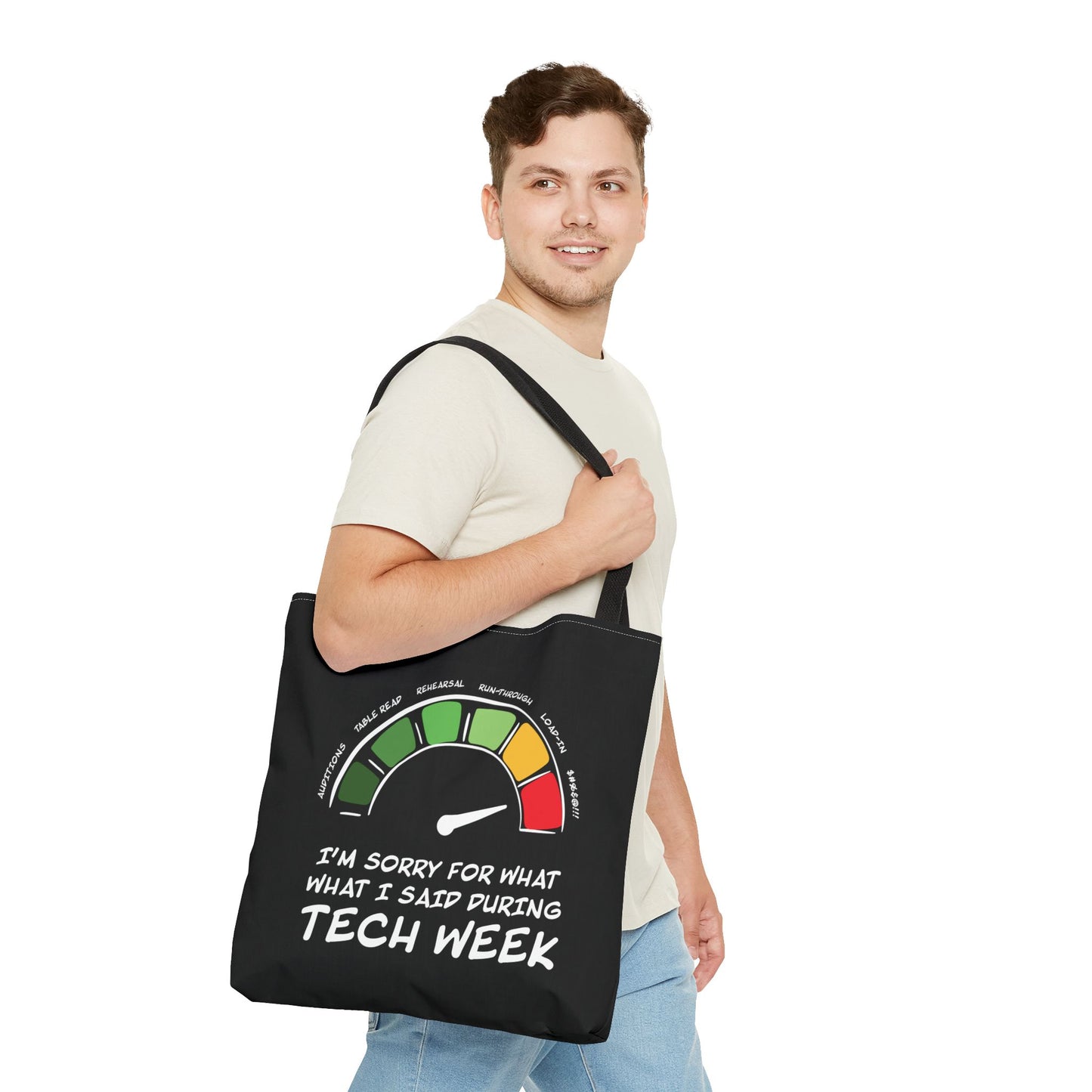 I'm Sorry For What I Said During Tech Week - Theatre Series - Tote Bag (AOP)