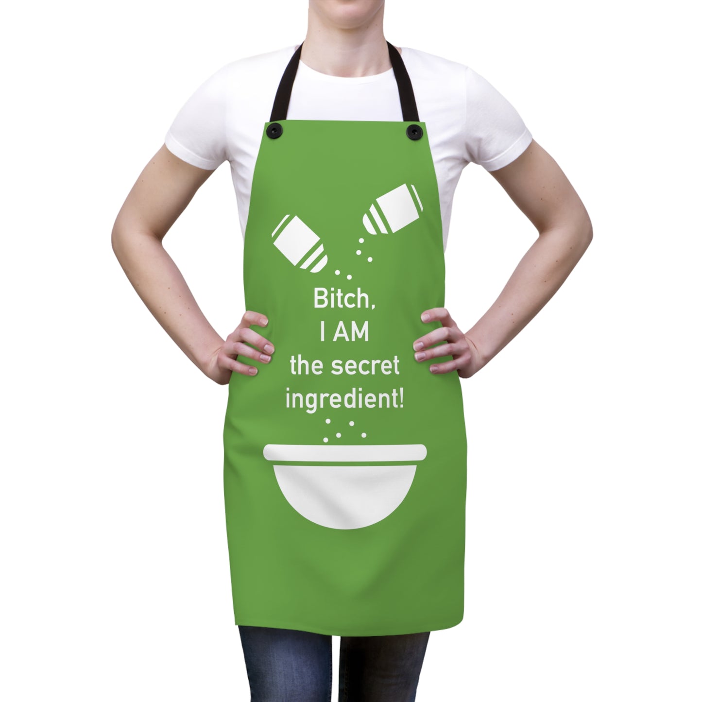 B!tch, I AM the Secret Ingredient! - White on Green - Apron (AOP)