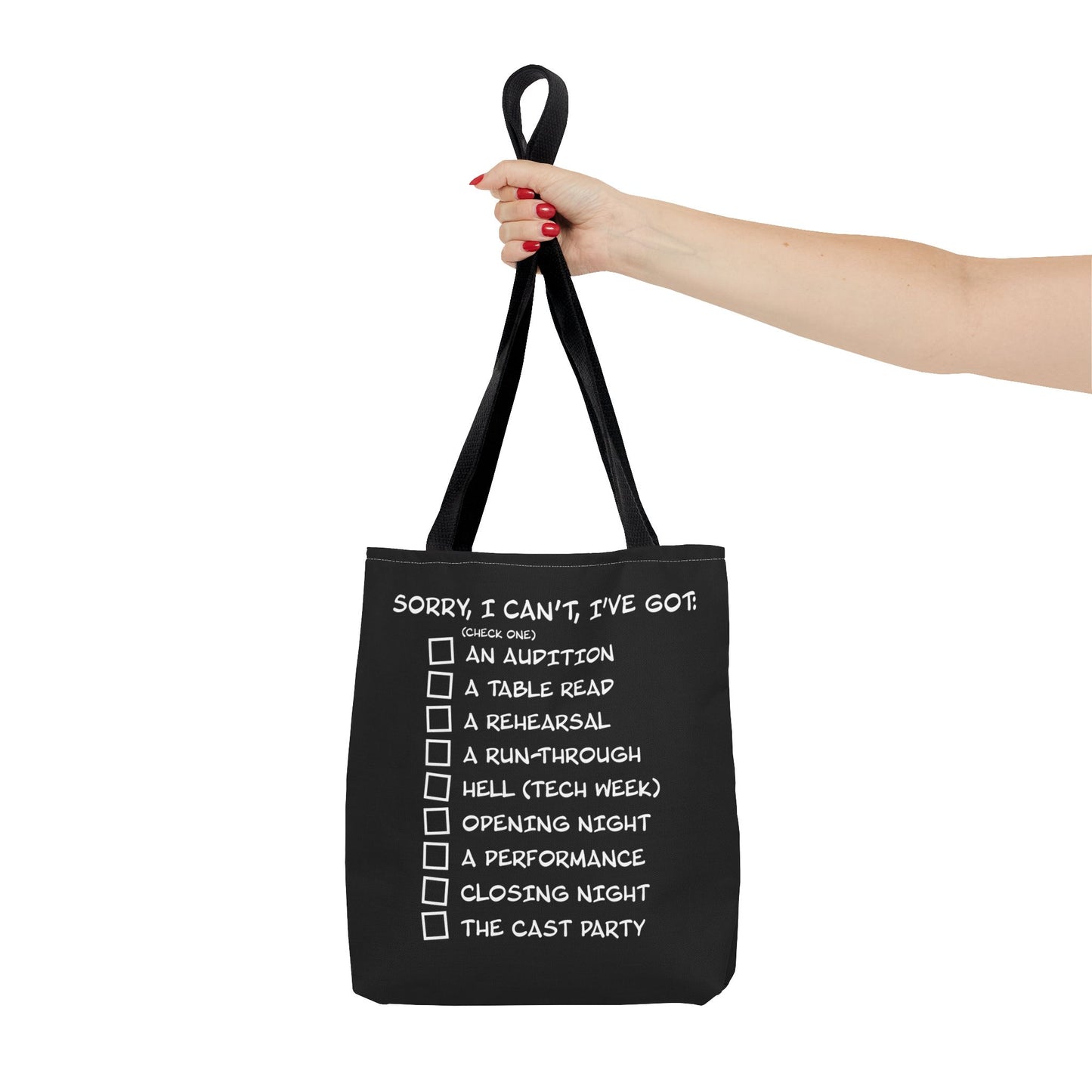 Sorry, I Can't, I've Got... - Theatre Series - Tote Bag (AOP)