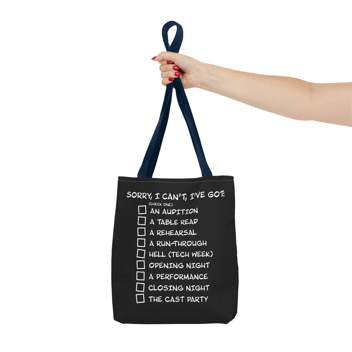 Sorry, I Can't, I've Got... - Theatre Series - Tote Bag (AOP)
