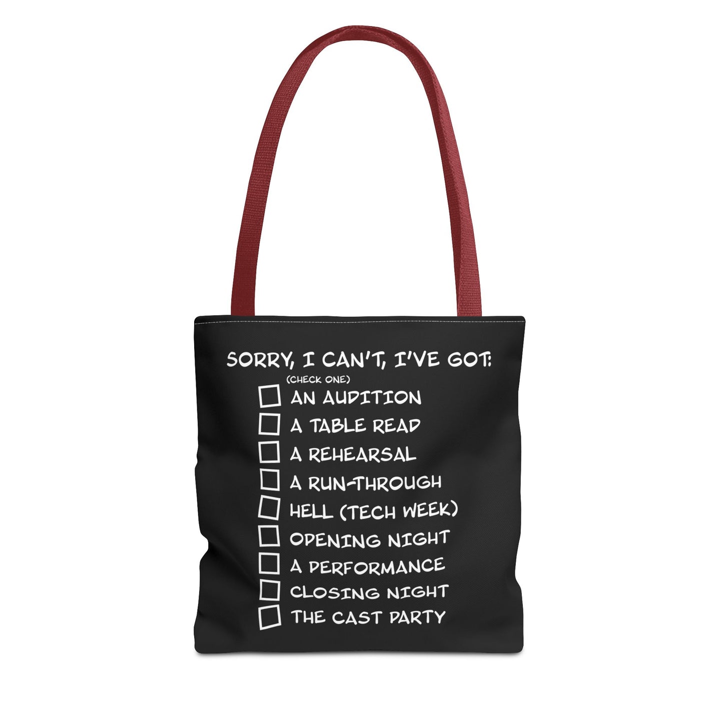 Sorry, I Can't, I've Got... - Theatre Series - Tote Bag (AOP)