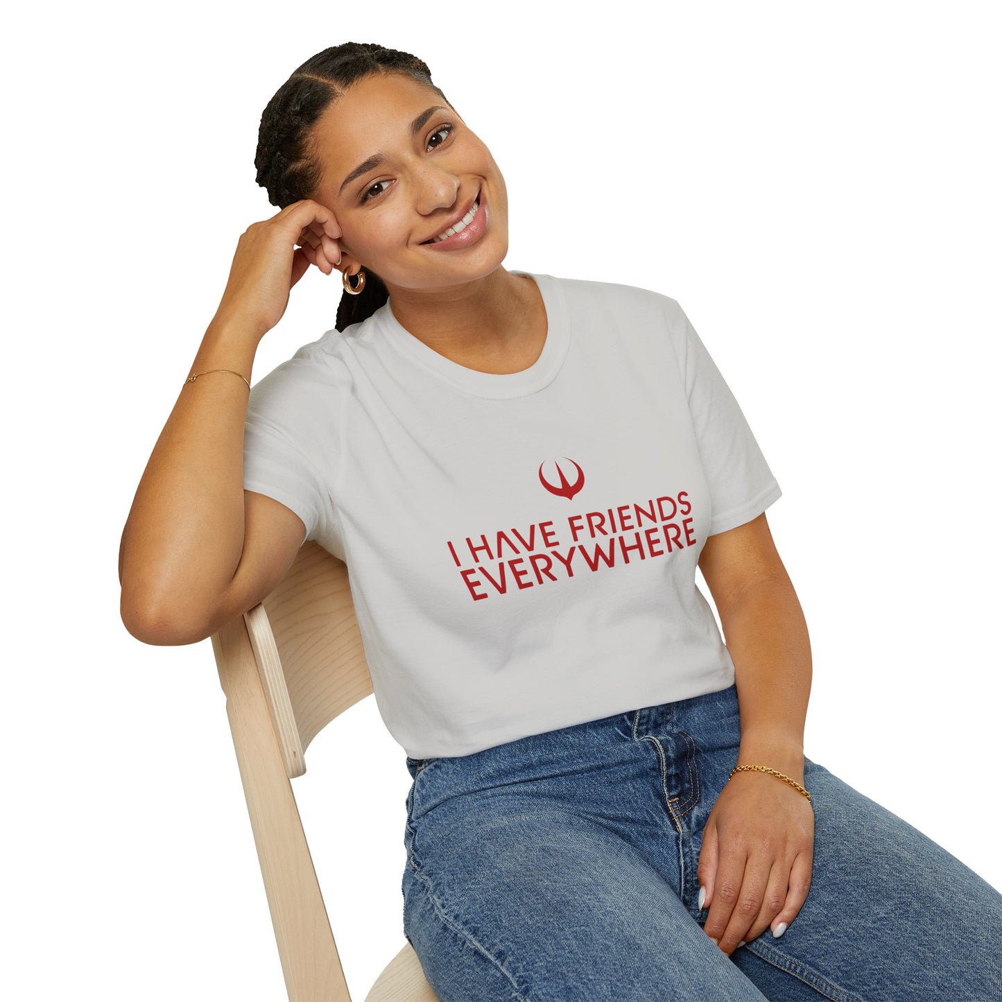 I Have Friends Everywhere - Unisex Softstyle T-Shirt