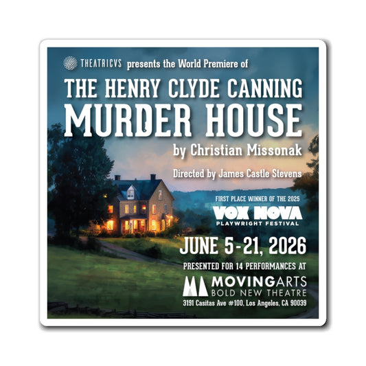 The Henry Clyde Canning Murder House - Magnets