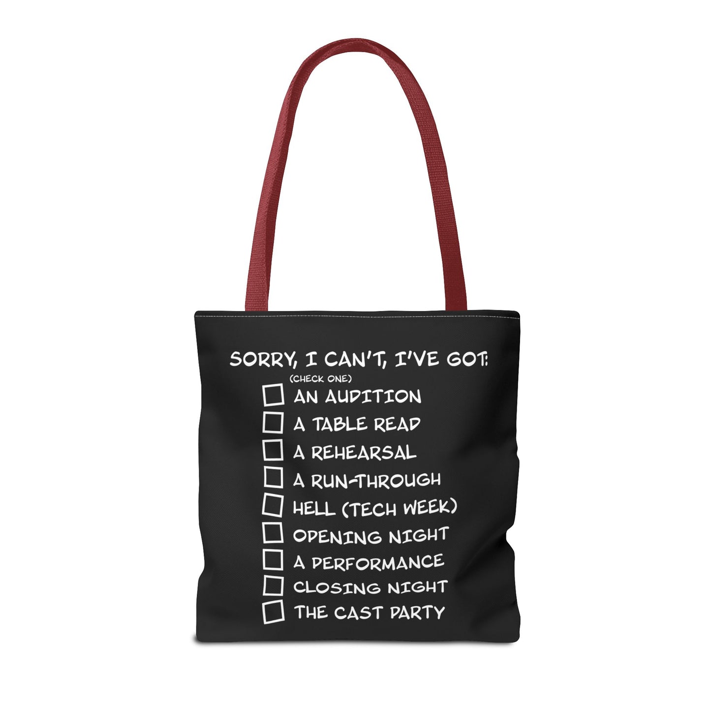 Sorry, I Can't, I've Got... - Theatre Series - Tote Bag (AOP)