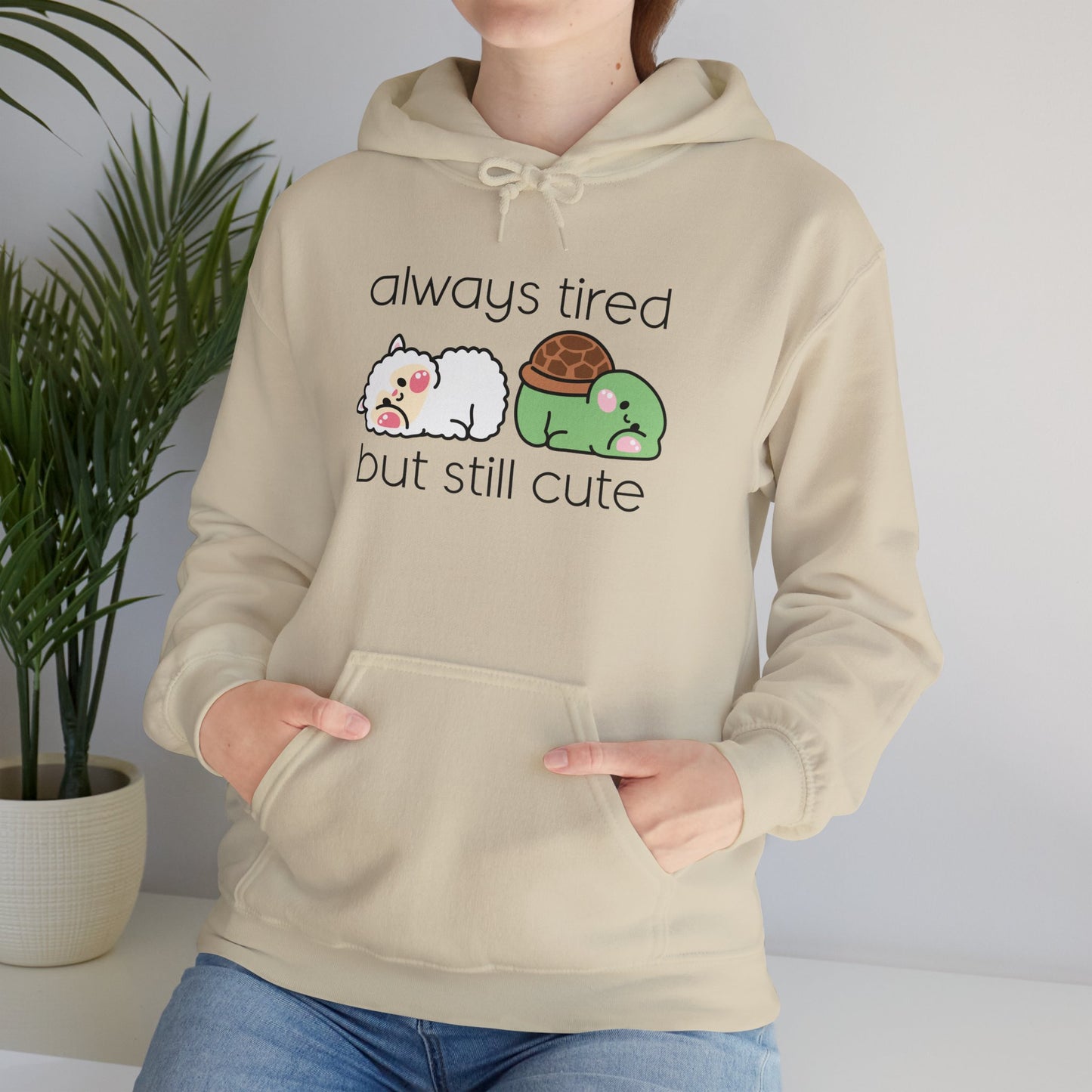 Always Tired but Still Cute - Unisex Heavy Blend™ Hooded Sweatshirt