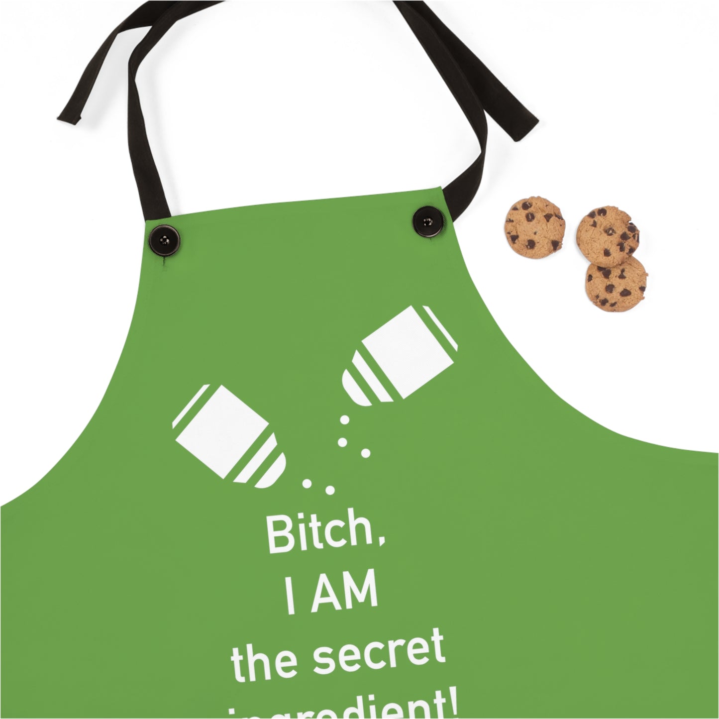 B!tch, I AM the Secret Ingredient! - White on Green - Apron (AOP)