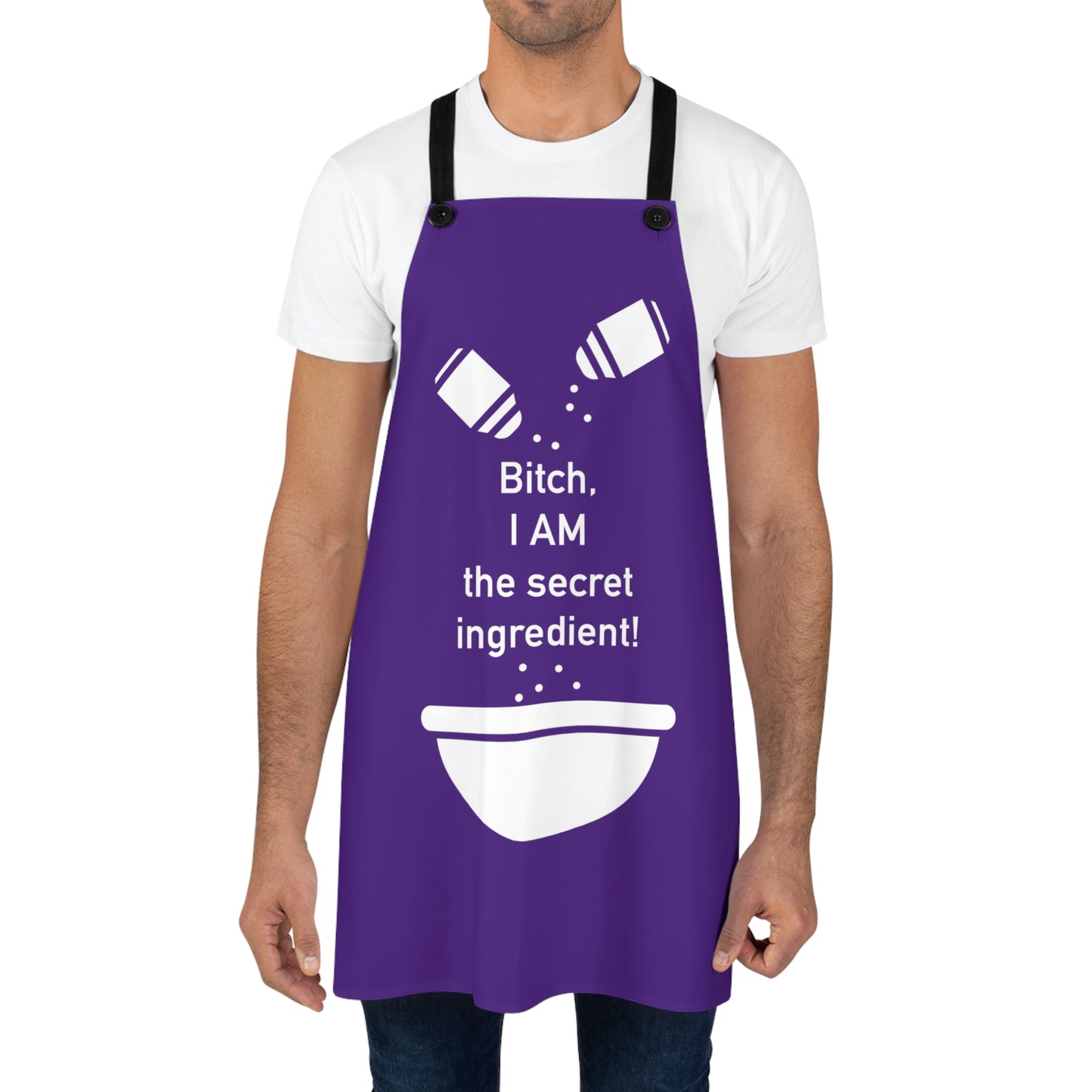 B!tch, I AM the Secret Ingredient! - White on Purple - Apron (AOP)