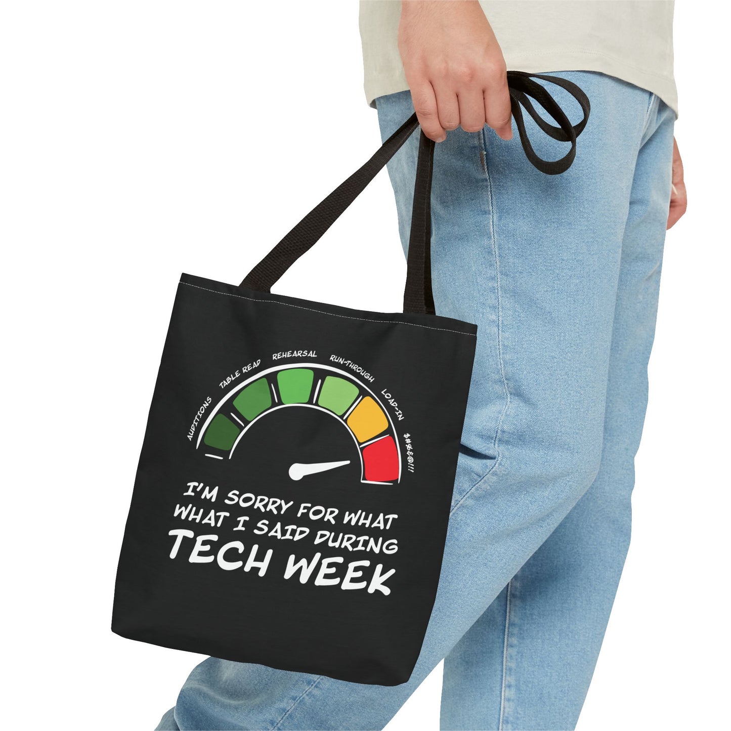 I'm Sorry For What I Said During Tech Week - Theatre Series - Tote Bag (AOP)