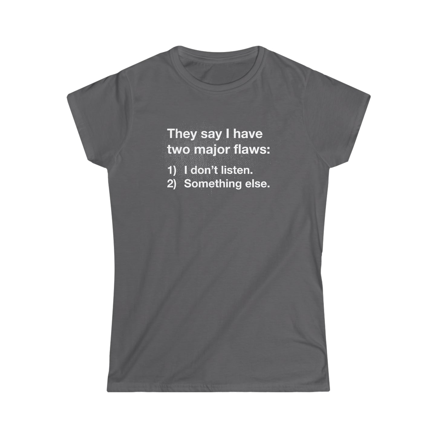 Two Major Flaws - Women's Softstyle Tee