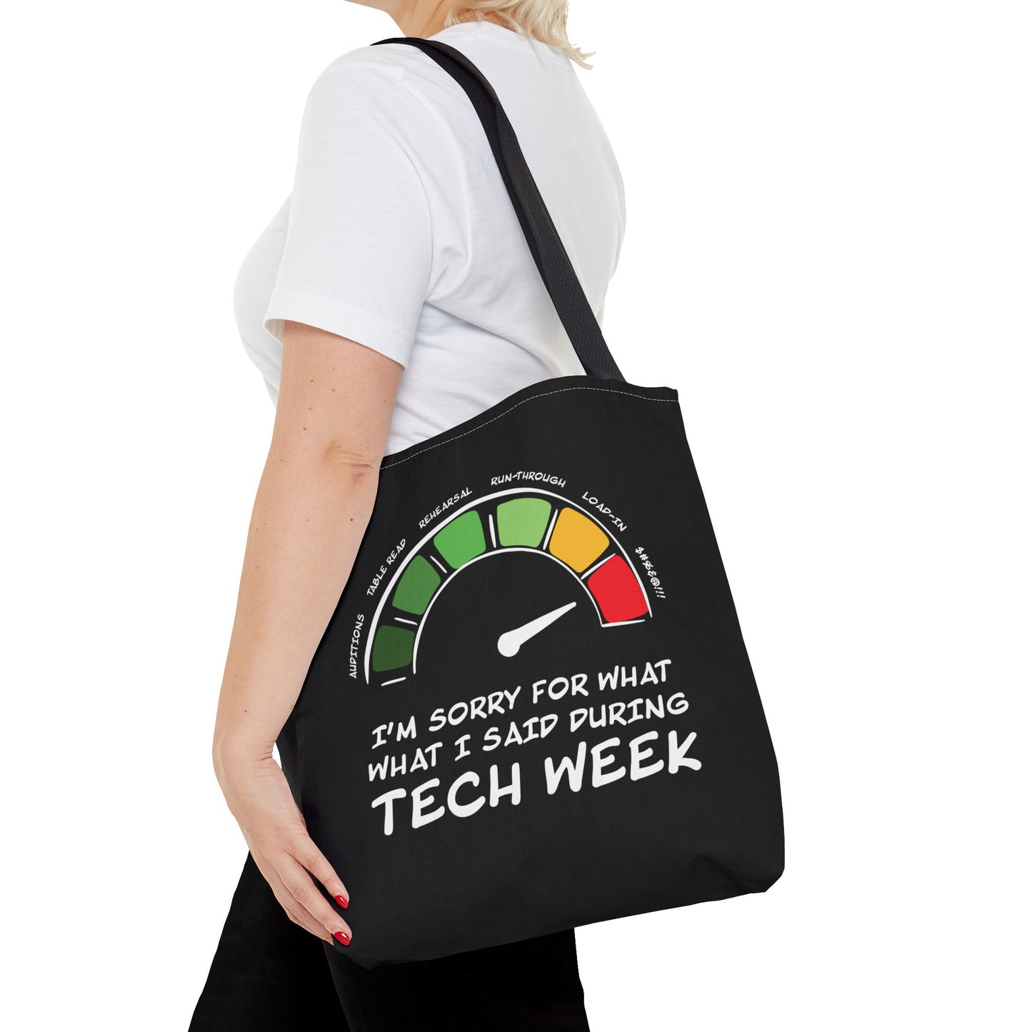 I'm Sorry For What I Said During Tech Week - Theatre Series - Tote Bag (AOP)