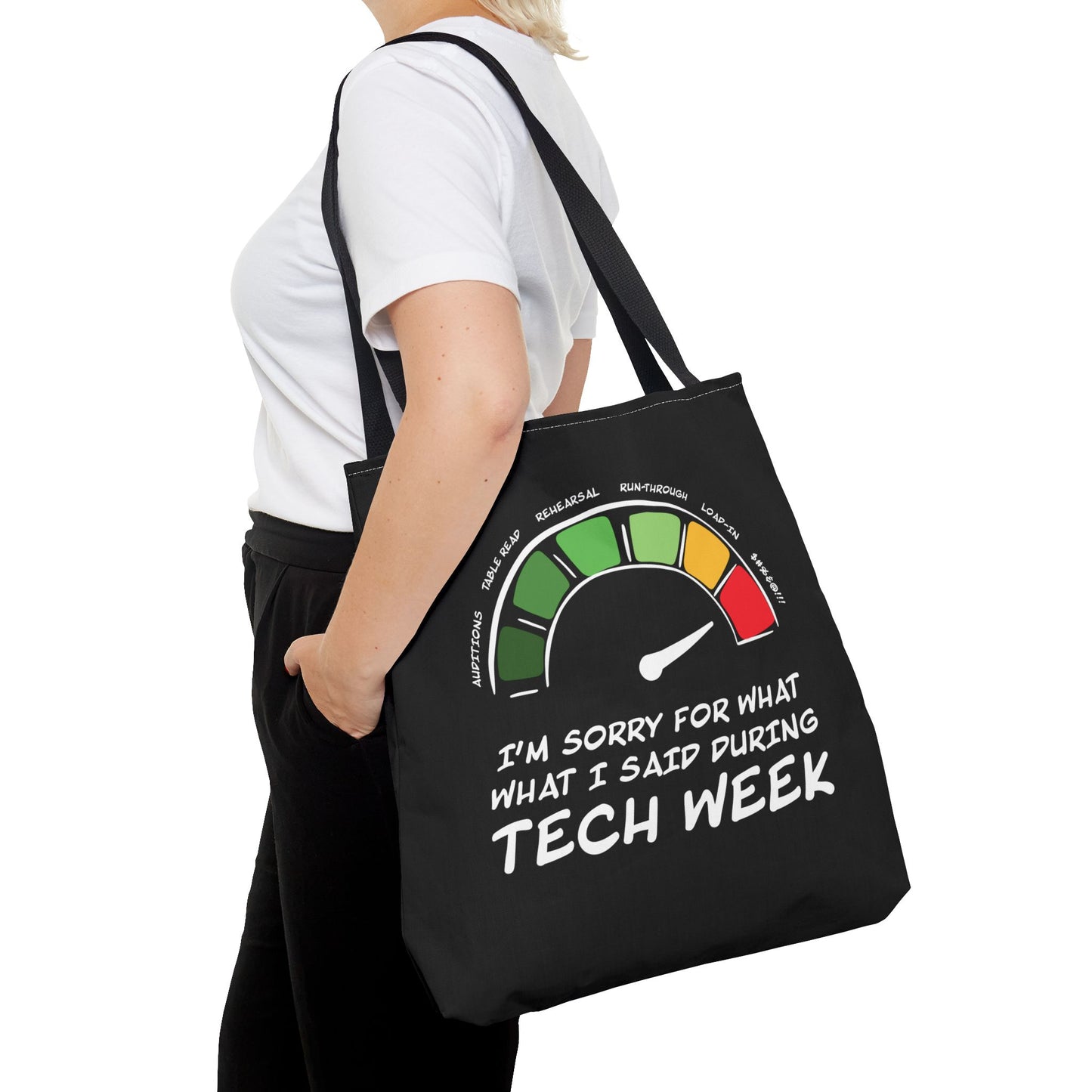I'm Sorry For What I Said During Tech Week - Theatre Series - Tote Bag (AOP)