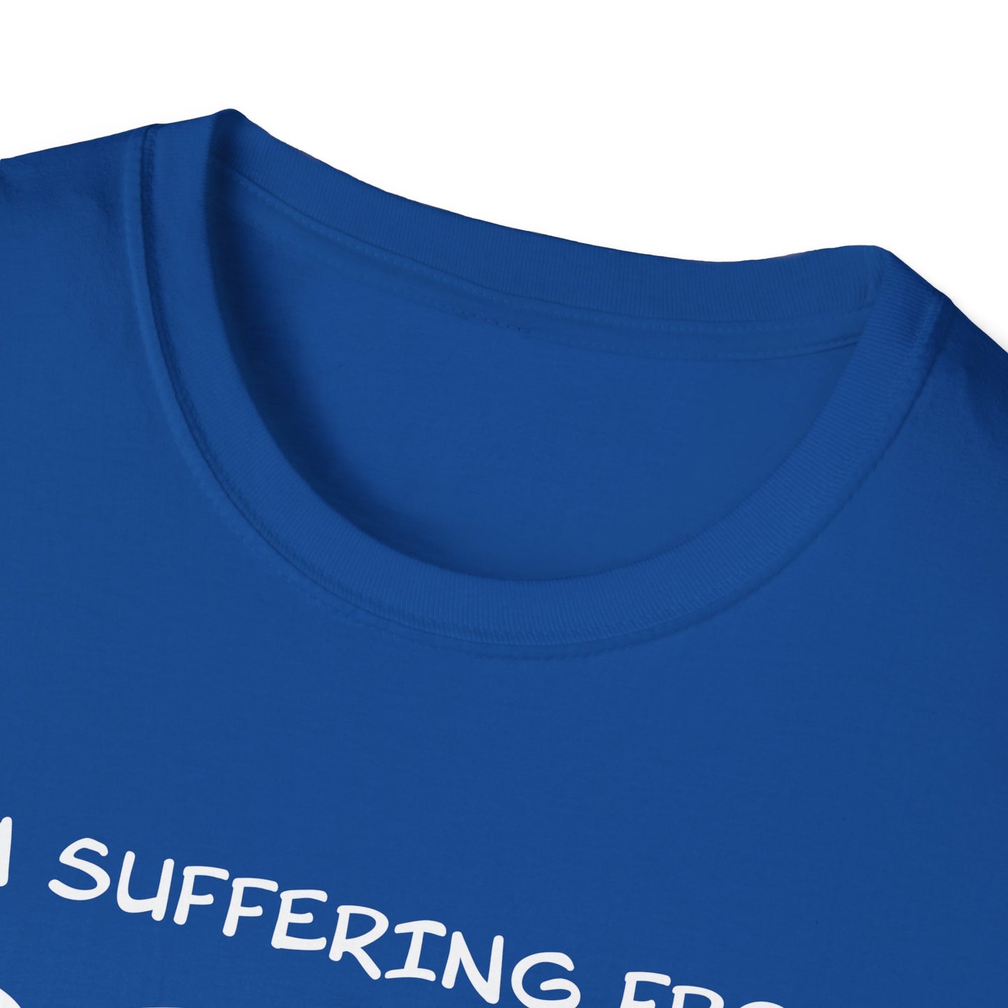 I'm Suffering From PTSD (Post Theatre Show Depression) - Theatre Series - Unisex Softstyle T-Shirt