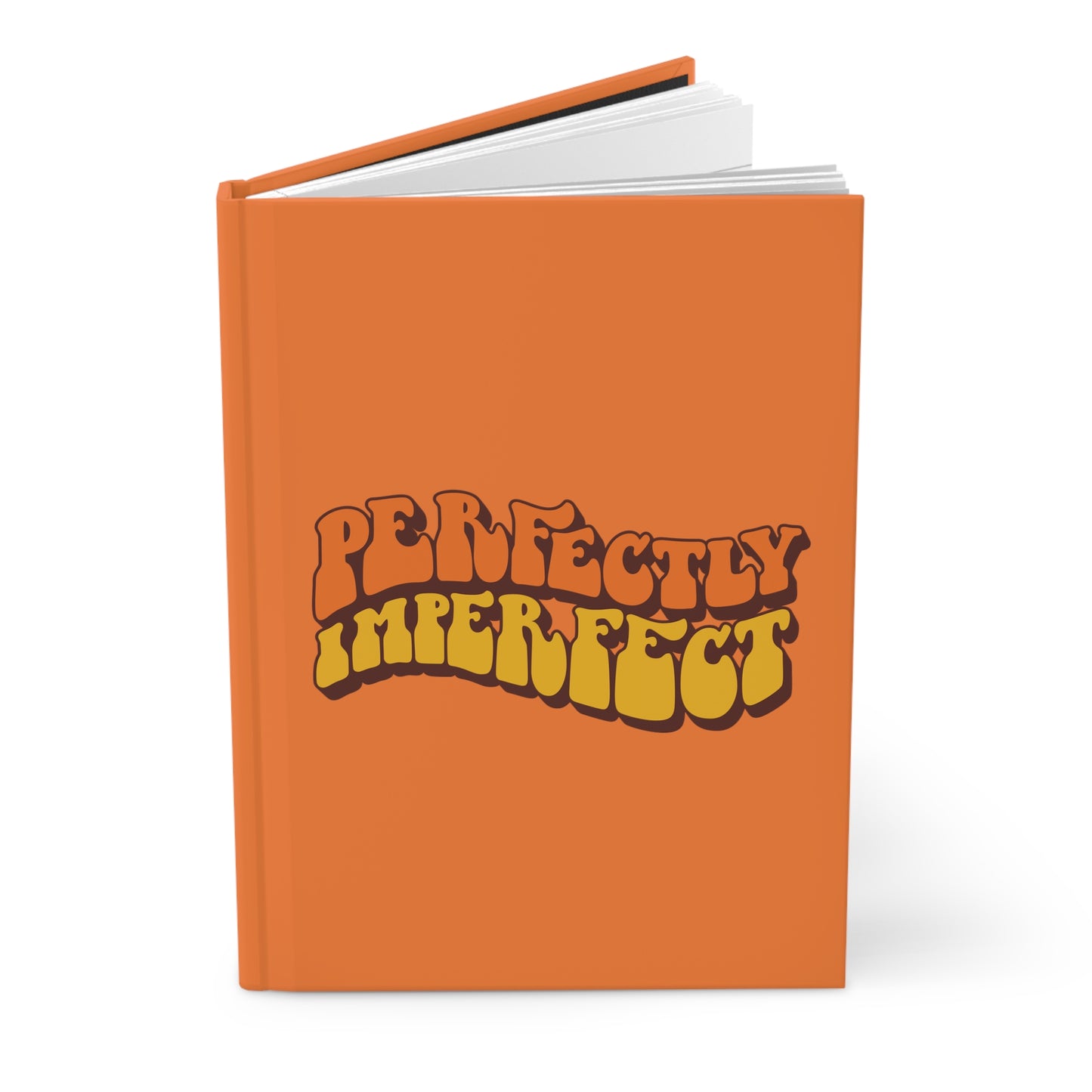 Perfectly Imperfect - Hardcover Journal Matte