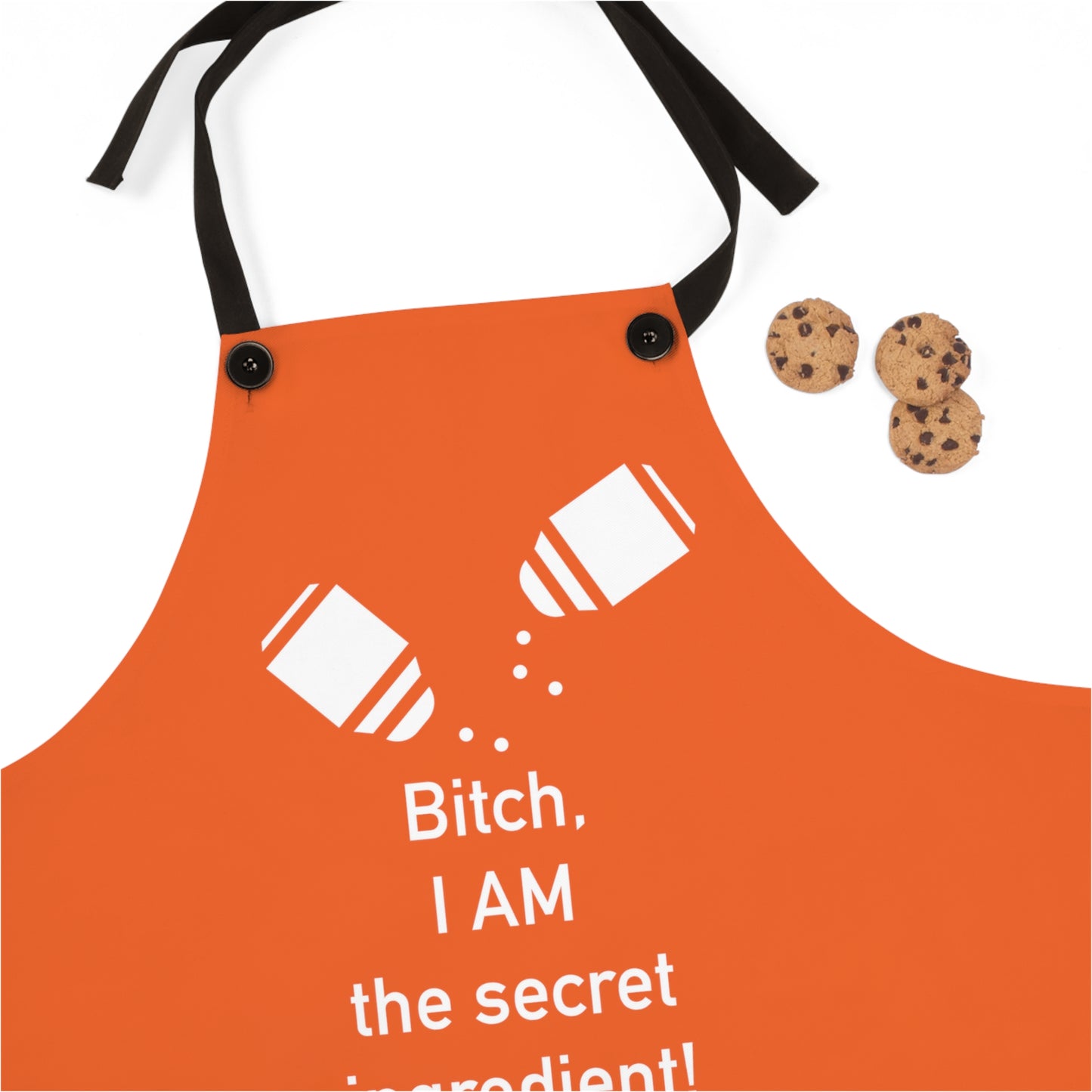 B!tch, I AM the Secret Ingredient! - White on Orange - Apron (AOP)